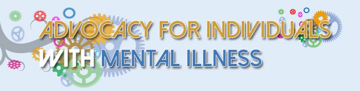 Advocacy for Individuals with Mental Illness